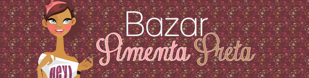 Bazar Pimenta Preta